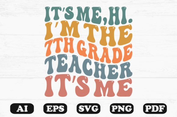 7th Grade Teacher Wavy SVG for Blog & Craft Design