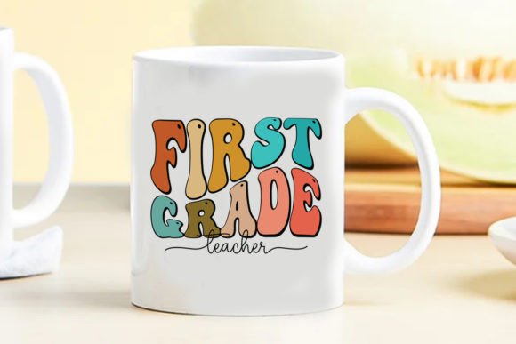 First Grade Teacher Retro: A Graphic Design Asset for Crafts and Local Branding