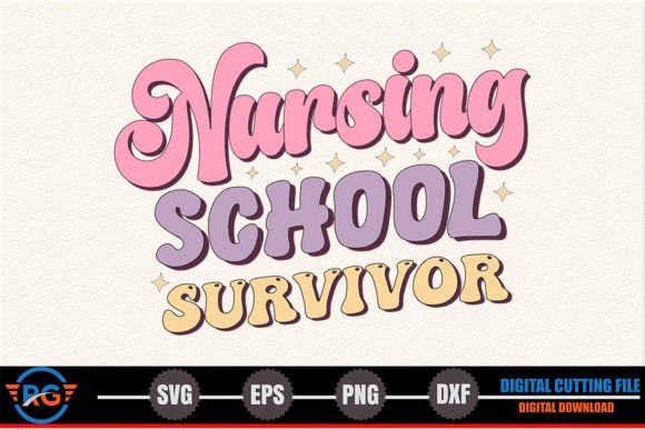 Nursing School Survivor – Retro Nurse: A Graphic Design Asset for Crafts and Local Branding