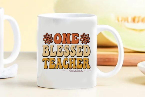One Blessed Teacher Retro Graphics for Crafts and Creative Projects