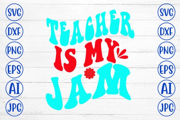 Teacher is My Jam Retro SVG Review for Real Projects