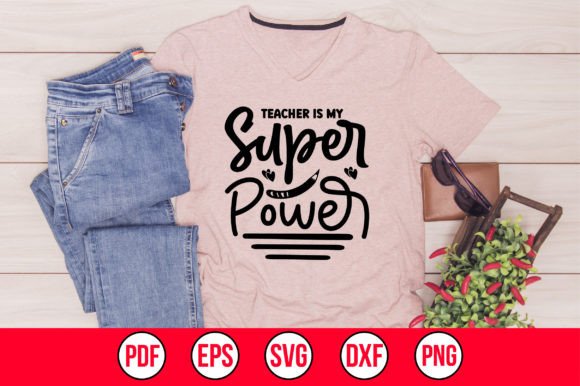 Teacher is My Super Power SVG Review for Real Projects