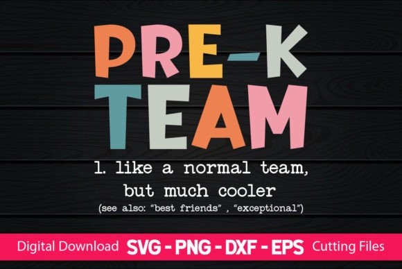 Teacher Pre-k Team Graphics for Crafts and Local Business Branding