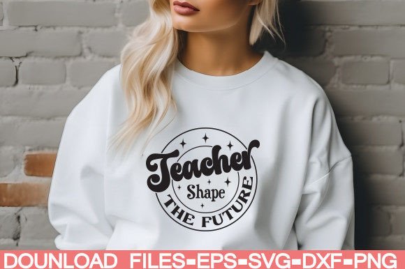 Teacher Shape the Future – A Versatile Graphics Asset for Crafts