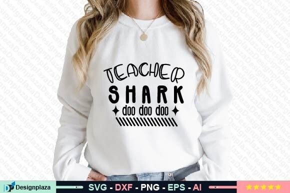Teacher Shark Doo Doo Doo SVG Review: A Fun Graphic for Crafts and Merch